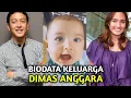 Lagu DIMAS ANGGARA FAMILY BIOGRAPHY I Celebrity Couple Married of Different Religions