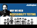 What is Accessibility Testing Why we need it