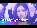 Lagu XO, My Cyberlove - 츄 | SBS 260118 방송