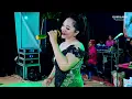 Lagu FULL ALBUM GRESS MUSIC CAMPURSARI WEDDING NANDA \u0026 YAHMAN TUNAHAN KELING JEPARA
