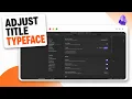 How to Change the Title Font in Obsidian Title Typography Tweaks