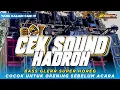 Download Lagu CEK SOUND HADROH BASS GLERR SUPER HOREG AUDIO JERNIH CLARITY || AR PRODUCTION