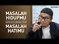 Lagu Pastikanlah Hati Kita Bersih Setiap Waktunya | Abu Bassam Oemar Mita