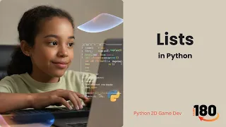 Introduction to Lists Python for Absolute Beginners Lesson 16 Python 2D Game Development