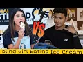 Download Lagu BLIND GIRL EATING ICE CREAM AND FLIRTING WITH BOYS PRANK@crazycomedy9838