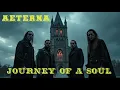🔥 AETERNA - Journey of a Soul | Doom / Gothic Metal [Full Album] #metal #music #piano #gothic #doom