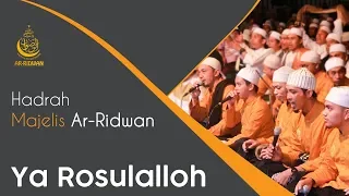 Download Ya Rosulallah - Majelis Ta'lim Wal Maulid Ar Ridwan MP3