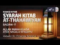 Download Lagu Syarah Kitab Ath-Thahawiyah #11: Allah Maha Kuasa Atas Segala Sesuatu - Ust Dr. Firanda Andirja M.A