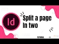 How to split a page in two in InDesign