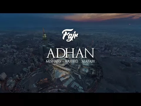 Download MP3 Adhan (Call to prayer) | Mishary Rashid Alafasy | Fajr | Maqam Hijaz ᴴᴰ