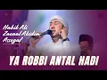TERBARU!!! YA ROBBI ANTA HADI (ENAK DIDENGAR) FULL LIRIK ARAB😍