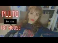 Pluto in the 1st House Scorpio Ascendant