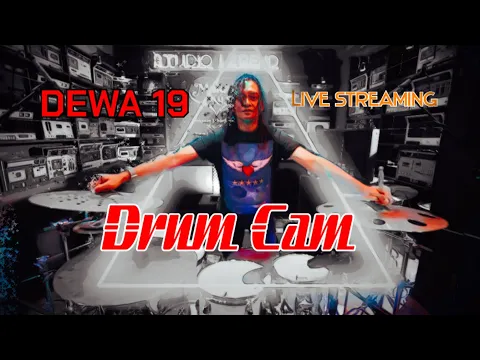 Download MP3 AIR MATA - DEWA 19 Feat. FELIX - DRUMCAM