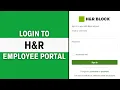 How to Login to H R Block Employee Portal Full Guide