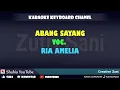 Download Lagu ABANG SAYANG RIA AMELIA KARAOKE KN7000