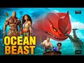 Download Lagu OCEAN Beast \