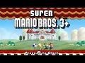 New Super Mario Bros  3+ Worlds 1-8 Full Game (100%)