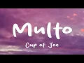 Lagu Cup of Joe - Multo (Lyrics)