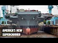 America s New Extremely Insane Supercarrier - USS John F Kennedy CVN-79