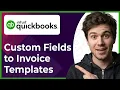 How to Add Custom Fields to QuickBooks Online Invoice Templates Step-By-Step 2026 guide