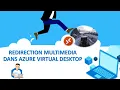Redirection multimedia pour Azure Virtual Desktop preversion
