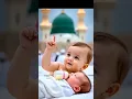 la ilaha illallah #allah  #shorts  #baby  #cute