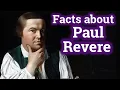 Facts about Paul Revere Lesson
