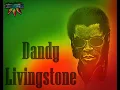 Dandy Livingstone - Suzanne Beware Of The Devil