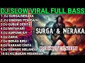 Lagu DJ SLOW FULL BASS VIRAL DANGDUT 2026