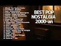 Download Lagu LAGU POP INDONESIA 2000an FULL ALBUM | KUMPULAN LAGU POP NOSTALGIA | Playlist Galau Tanpa Iklan #4