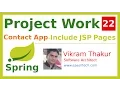 22-Spring C - Project Work Modular View using JSP Include Contact App