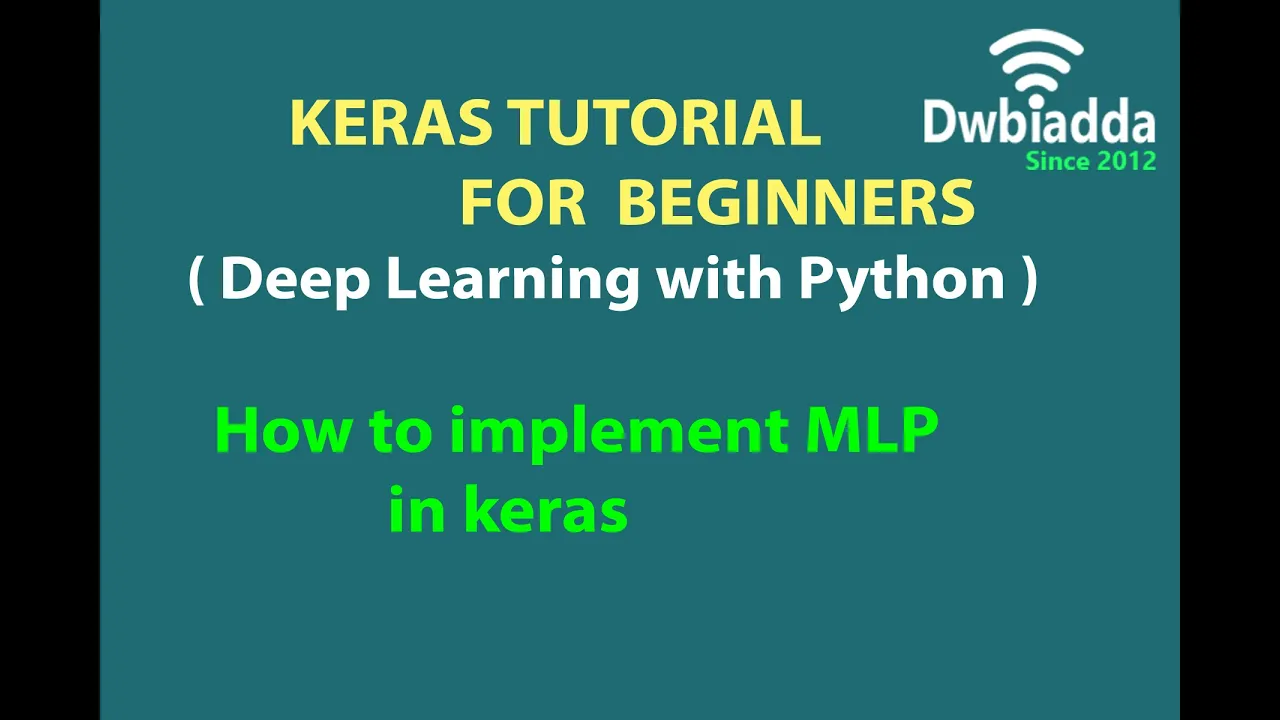 How to implement MLP multilayer perceptron in keras | Keras tutorial videos