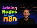 Adding Nodes To Your N8n Workflow