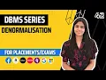 L42 Denormalisation Complete DBMS Course