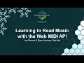Learning to Read Music with the Web MIDI API - Jan Kleinert Ryan Jarvinen Red Hat