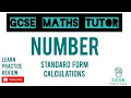 Standard Form Calculations Higher Foundation GCSE Maths Tutor