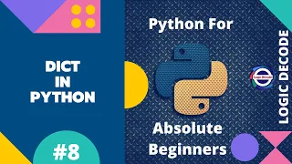 Dictionary in Python - Python for Absolute Beginners 2022