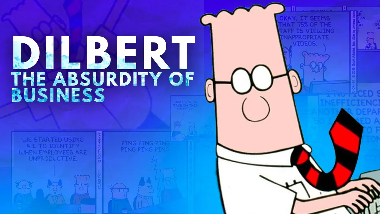 Dilbert: The Absurdity of Business | Video Essay