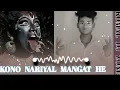 Download Lagu KONO nariyal mangat he DJ REMIX full bhaibrotne mix KOMAL DJ ZONE MAHESHPUR