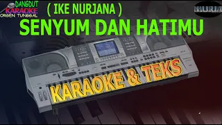 Download karaoke dangdut SENYUM DAN HATIMU IKE NURJANA kybord KN2400/2600 MP3