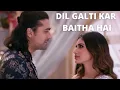 Download Lagu Dil Galti Kar Baitha Hai New Song - Jubin Nautiyal and Mouni Roy #DilGaltiKarBaithaHai#MouniRoy
