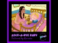 Rock-a-Bye Baby