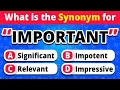Synonyms Quiz 97 CAN NOT SCORE Easy Medium Hard Impossible