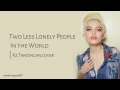 (LYRICS) Two Less Lonely People In The World - KZ Tandingan | Kita Kita OST