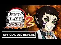 Lagu Demon Slayer: Hinokami Chronicles 2 - Official Kaigaku \u0026 Zenitsu DLC Reveal (Infinity Castle Part 1)