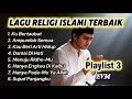 Lagu Ku Bertaubat - Lagu Religi Islami Terbaik - Playlist 3 - EVM