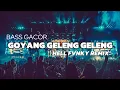Download Lagu DJ GOYANG GELENG GELENG🌴 - FULLBASS🚀 - BASS GACOR - PARTY SENTAK - TERBARU 2025 - HELL FVNKY REMIX🚀