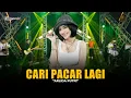 Download Lagu ARLIDA PUTRI - CARI PACAR LAGI | Feat. RASTAMANIEZ ( Official Live Version )
