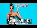 Download Lagu Nah Neh Nah (Vaya Con Dios - 2025 Dance Remix by Geo Da Silva \u0026 George Buldy)