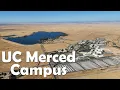 University of California Merced UC Merced 4K Campus Drone Tour